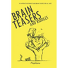 Riddles and Brain Teasers: 101 Interactive Riddles and Brain Teasers for All Ages