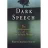 Dark Speech: The Performance of Law in Early Ireland