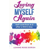 Loving Myself Again: Self-care from A-Z after a NICU stay