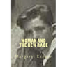 Woman and the new race