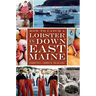 How to Catch a Lobster in Down East Maine