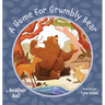A Home For Grumbly Bear