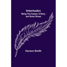 Interludes; being Two Essays, a Story, and Some Verses