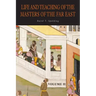 Life and Teaching of the Masters of the Far East: Volume 2