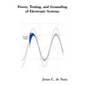 Power, Testing, and Grounding of Electronic Systems