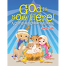 God is Now Here! (A Christian Coloring Book)