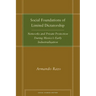 Social Foundations of Limited Dictatorship: Networks and Private Protection During Mexico's Early Industrialization