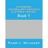 Expanding Vocabulary Through KJV Bible Verses: Book 1