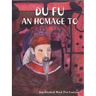Du Fu: An Homage to