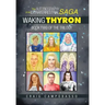 The Autobiography of an ExtraTerrestrial Saga: Waking Thyron
