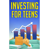 Investing for Teens