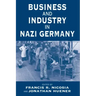 Business and Industry in Nazi Germany