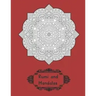 Rumi and Mandalas: Explore Yourself through Poetry and Coloring