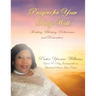 Prayers for Your Daily Walk: Healing, Blessing, Deliverance and Restoration