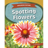 Spotting Flowers