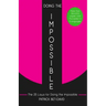 Doing The Impossible: The 25 Laws for Doing The Impossible
