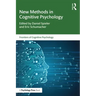 New Methods in Cognitive Psychology