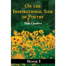 On the Inspirational Side of Poetry: Book I