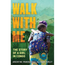 Walk With Me