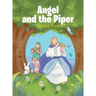 Angel And The Piper