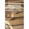 Fasting For The Cure of Disease