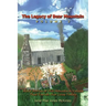 The Legacy of Bear Mountain, Volume 2: More Stories of Old Mountain Values That Enrich Our Lives Today