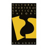 Cultural Studies as Critical Theory