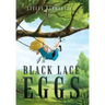 Black Lace Eggs