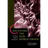 Conceiving the New World Order: The Global Politics of Reproduction