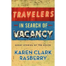 Travelers in Search of Vacancy: Short Stories of the South