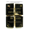 Divided by God: America's Church-State Problem--And What We Should Do about It