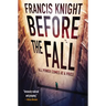 Before the Fall