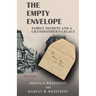 The Empty Envelope: Family Secrets and a Grandfather's Legacy