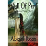 Wall Of Peril: The Princess Maura Tales - Book Two: A Fantasy Series