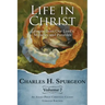 Life in Christ Vol 7: Lessons from Our Lord's Miracles and Parables