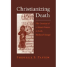 Christianizing Death: Reconciling Family and Factory