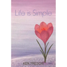 Life Is Simple