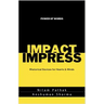 Impact Impress