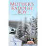 Mother's Kaddish Boy