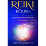 Reiki Healing: The Ultimate Beginner's Guide to Unlocking the Power Secrets of Self-Healing and Aura Cleansing, Learning Reiki Symbol