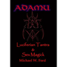 ADAMU - Luciferian Sex Magick - Ahriman Edition