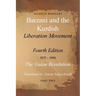 Barzani and the Kurdish Liberation Movement: Fourth Edition, 1975-1990 - The Gulan Revolution, Part Two