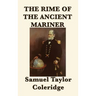 The Rime of the Ancient Mariner