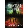 The Fatal Tree
