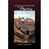 Turtle Mountain Mystery
