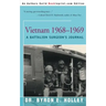 Vietnam 1968-1969: A Battalion Surgeon's Journal