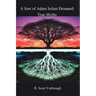 A Sort of Adam Infant Dropped: True Myths