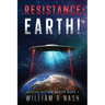 Resistance: Earth!: Resistance is NOT Futile