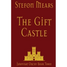 The Gift Castle