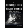 Counterfeiters of Bosque Redondo: Slavery, Silver and the U.S. War Against the Navajo Nation